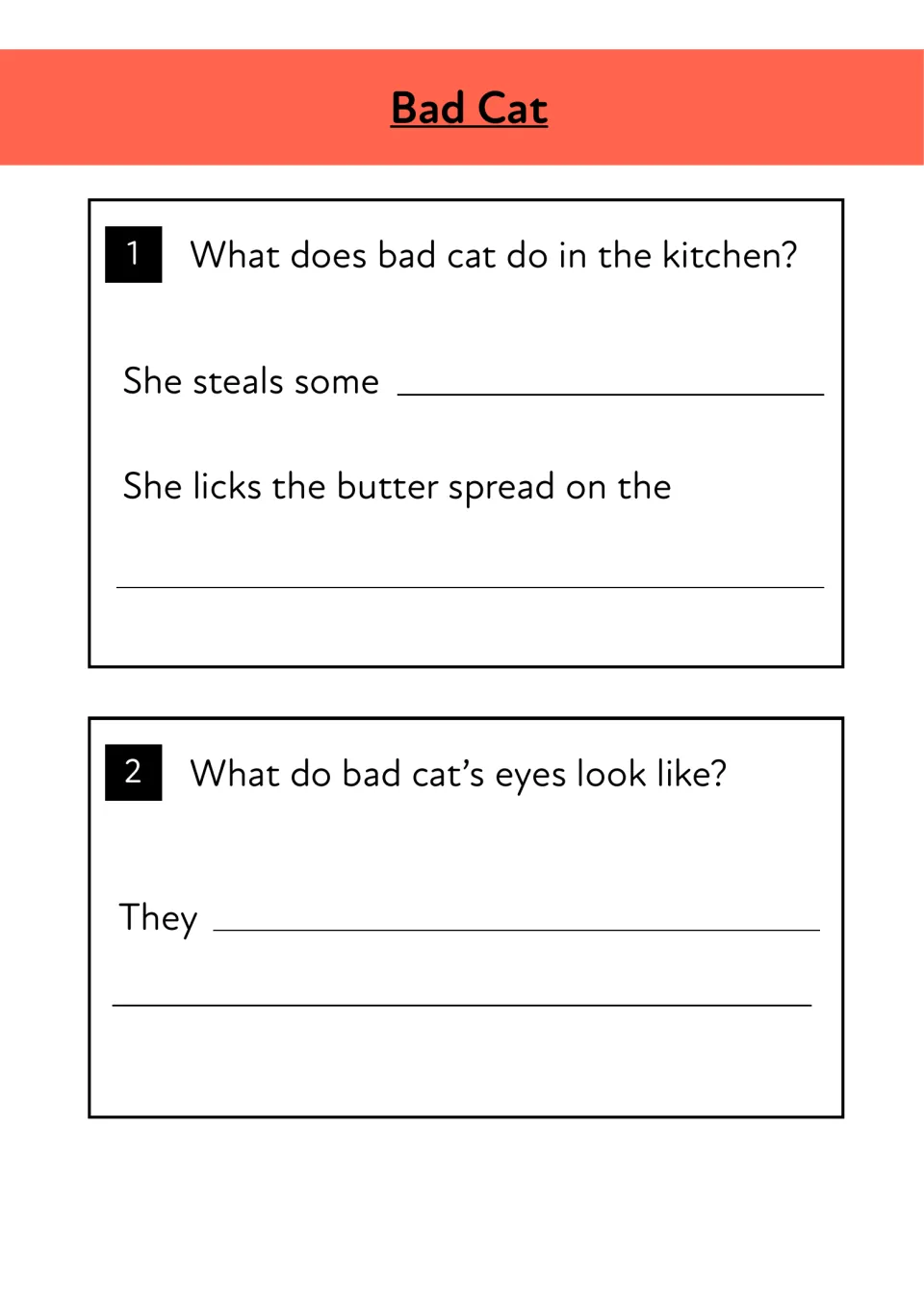 Comprehension questions 1-2: students finish sentence starters about what the cat steals and what her eyes look like
