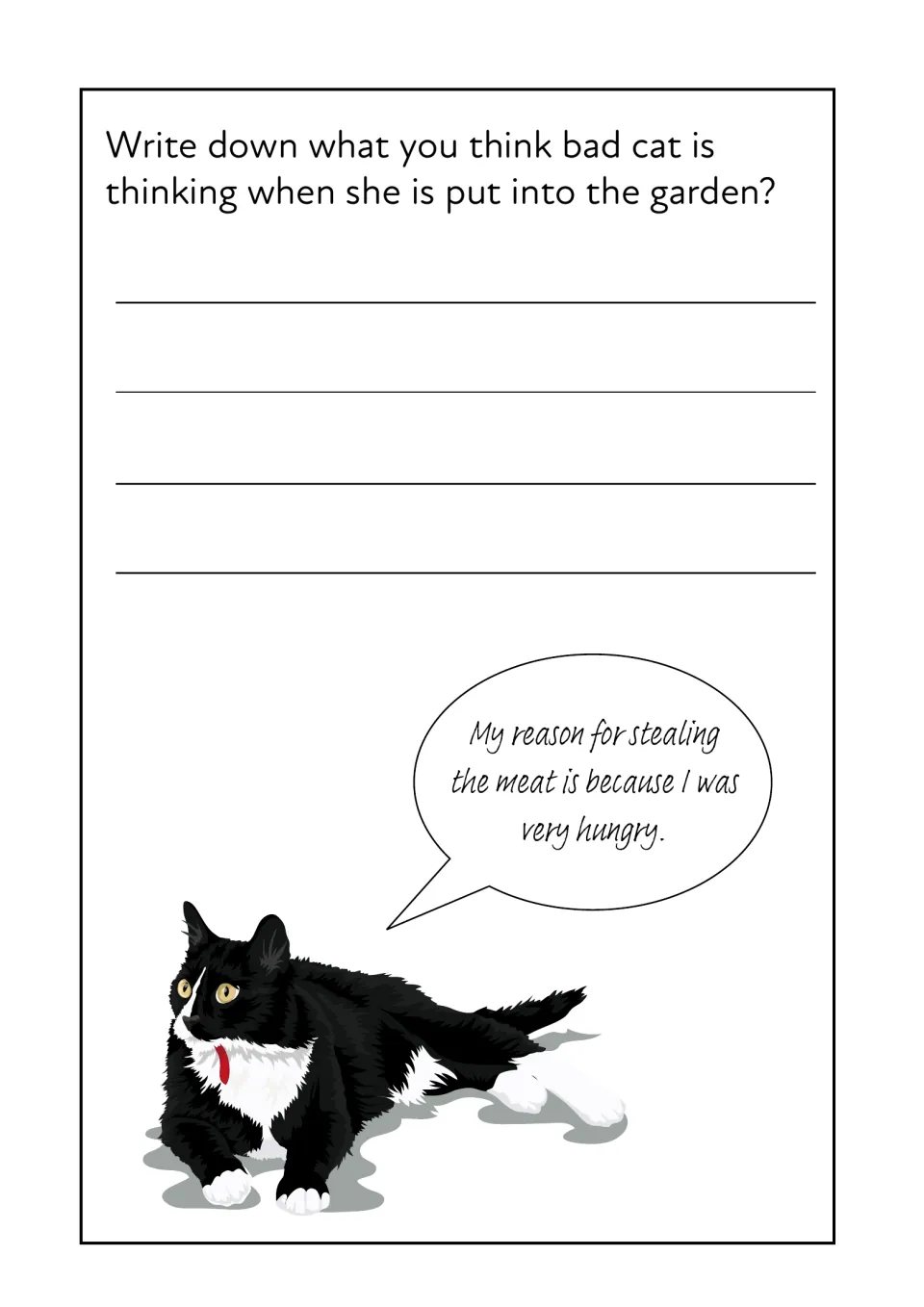 Character viewpoint: students write what the cat thinks when put in the garden; a sample bubble says she was hungry