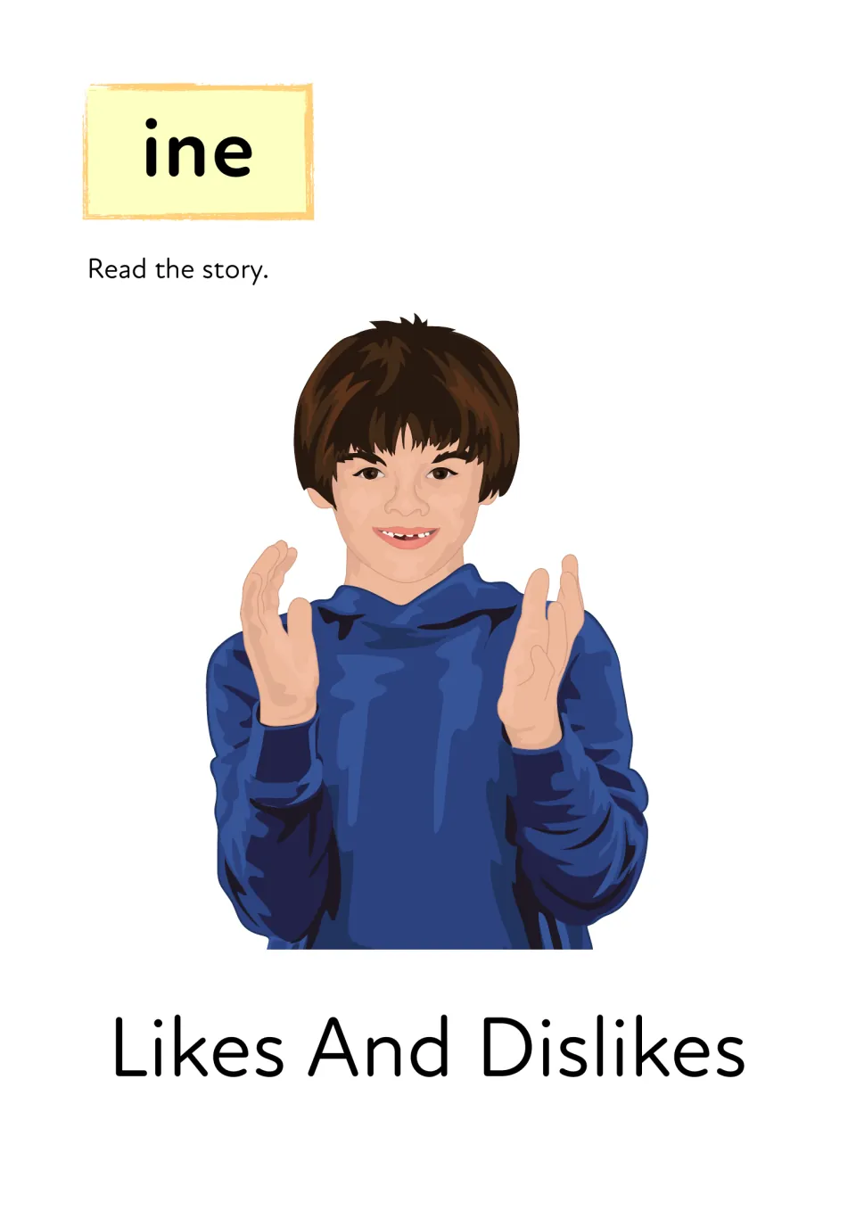 Likes And Dislikes story cover for the ine sound: Read the story, with a smiling boy in a blue hoodie clapping his hands