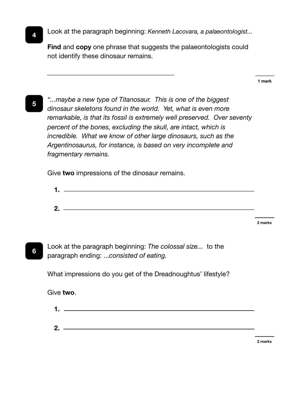 Dinosaur article questions 4-6: copy a phrase from a quote, then give two impressions of the remains and of its lifestyle