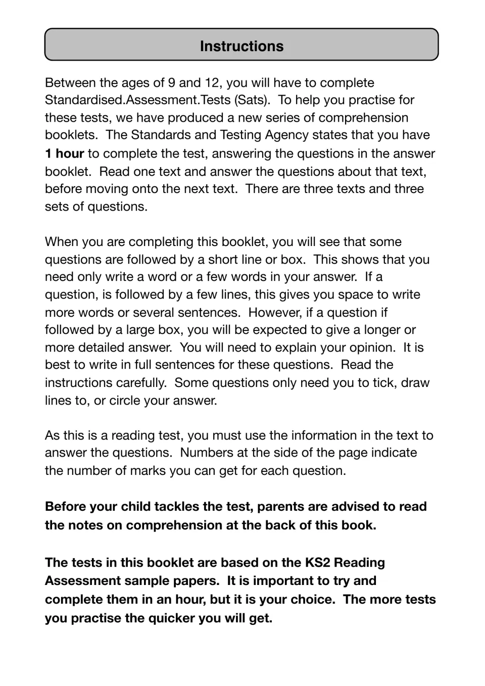 Instructions for the SATs-style reading test: three texts, three question sets, 1 hour, marks shown beside each question