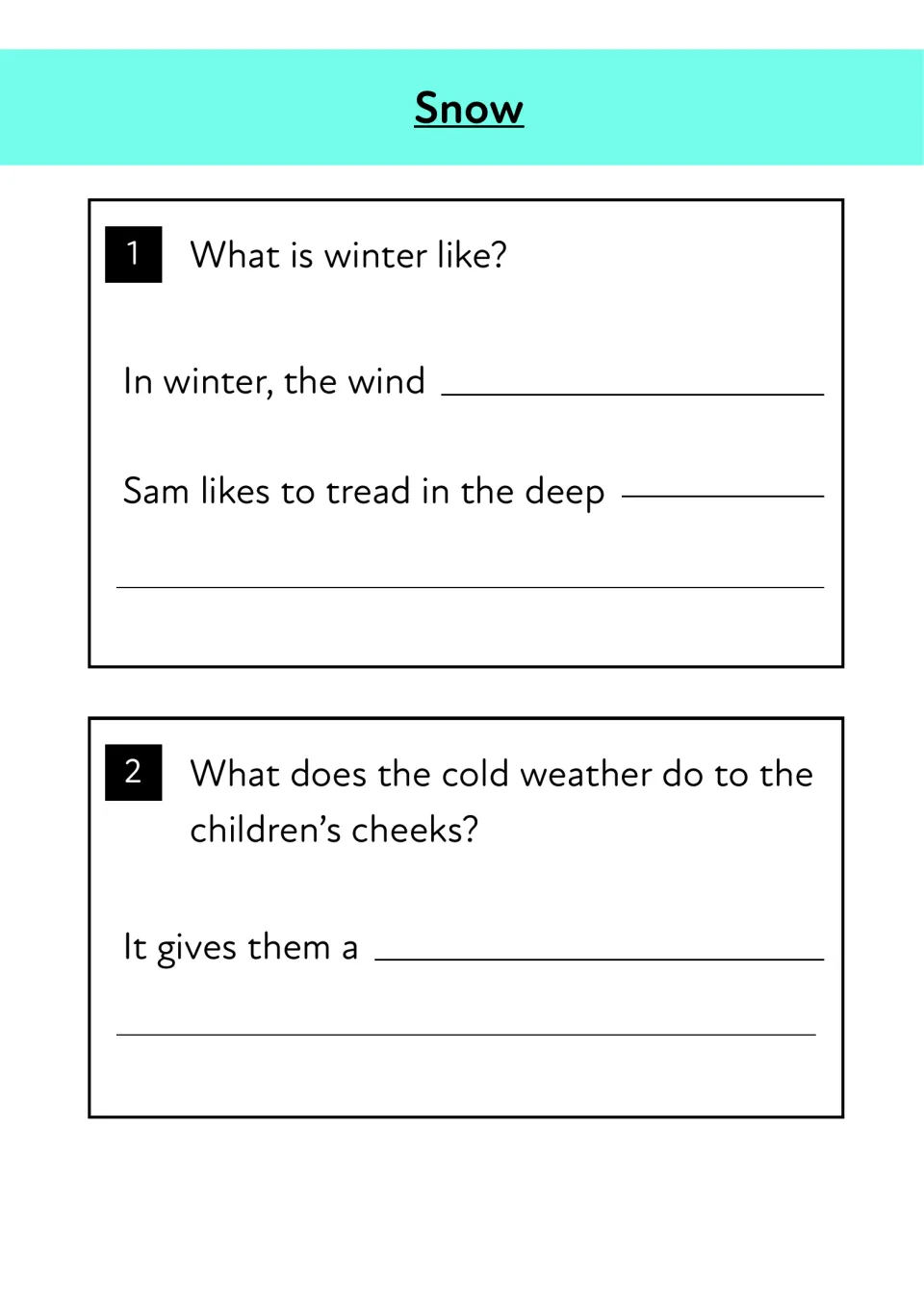 Snow comprehension questions 1 and 2: students complete sentence starters about winter weather and the children's cheeks