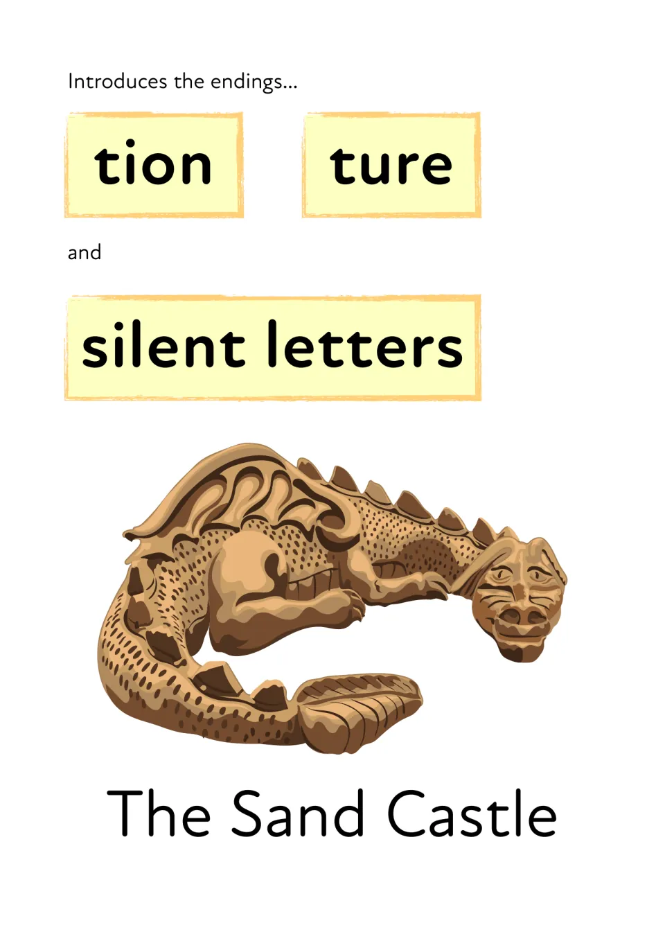 Reading packet cover: The Sand Castle introduces -tion and -ture endings and silent letters.