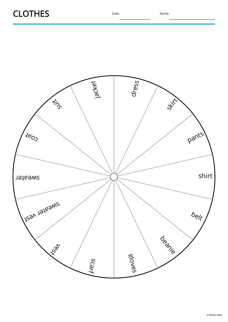Clothes word wheel: 14 clothing words such as dress, skirt, pants, belt and gloves printed in segments of a circle