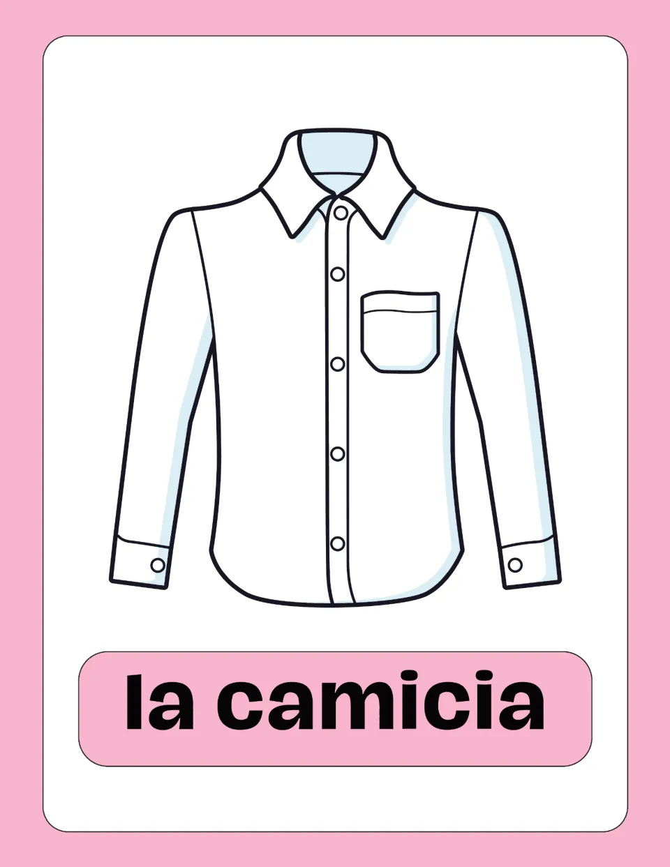 Italian clothing flashcard 2 of 25: a white shirt labeled 'la camicia' (shirt), with a collar and buttons