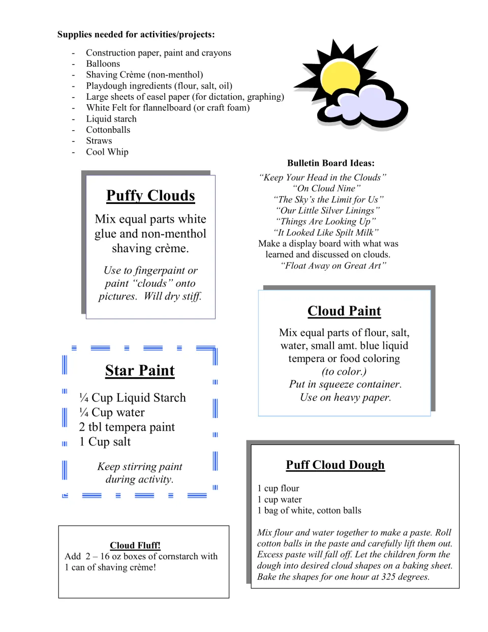 Cloud curriculum supply list and bulletin board ideas accompany five recipes for paint, dough, and cloud fluff