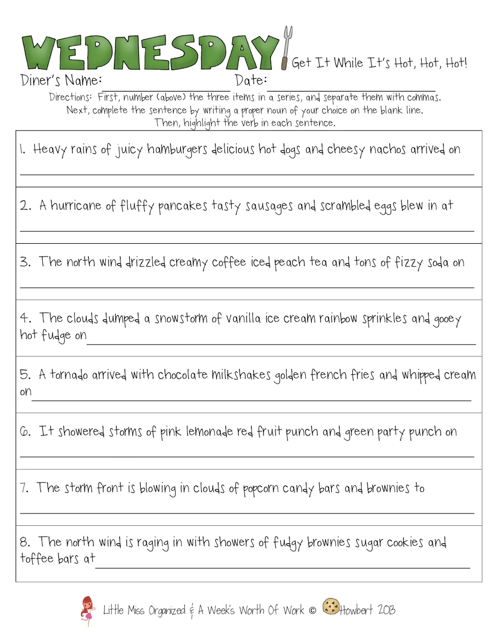 Wednesday commas in a series: students add commas to food lists, write a proper noun and highlight each verb