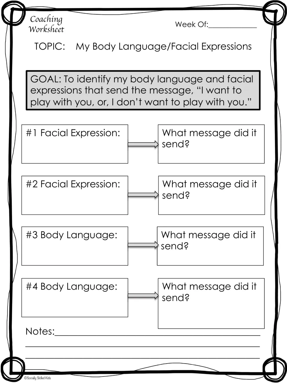 Body language and facial expressions: record two expressions and two body cues, then what message each sent about playing