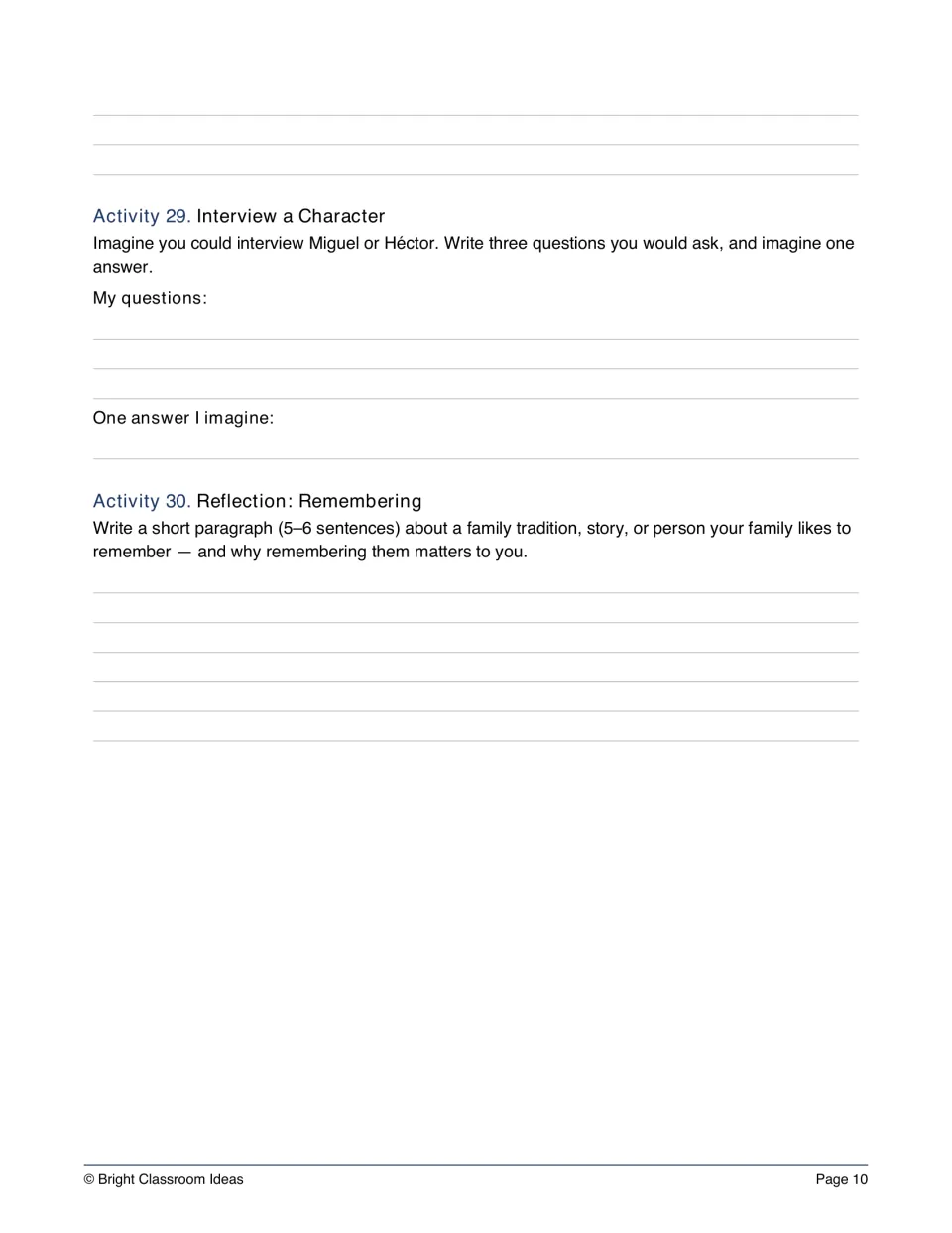 Closing writing: students pose three interview questions for Miguel or Héctor and write a paragraph about a family memory