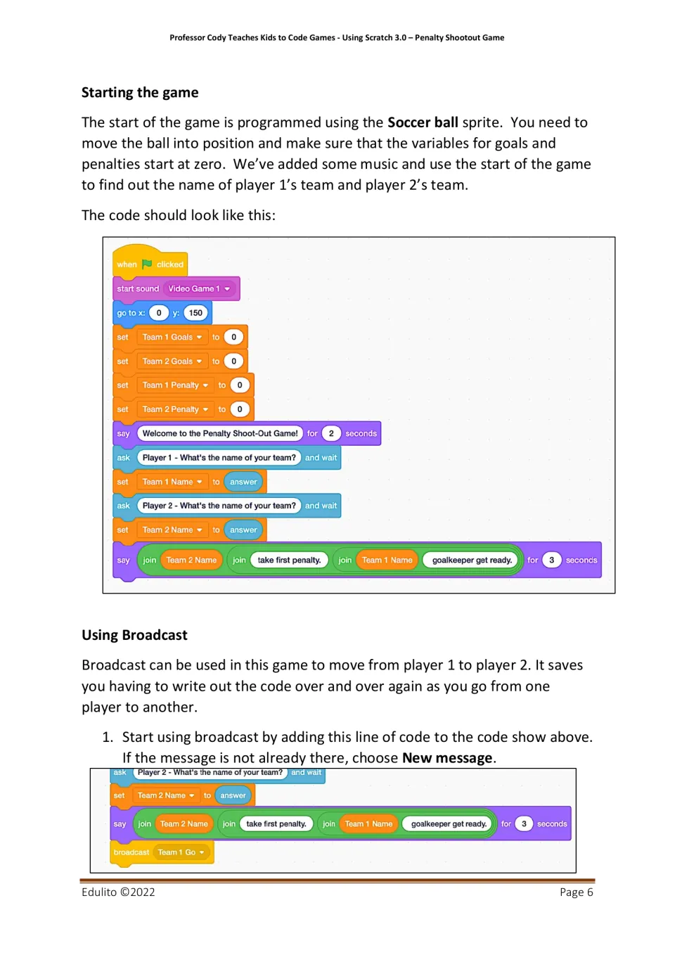 Starting the game: Scratch script resets goal and penalty variables, asks each player's team name, then broadcasts Team 1 Go