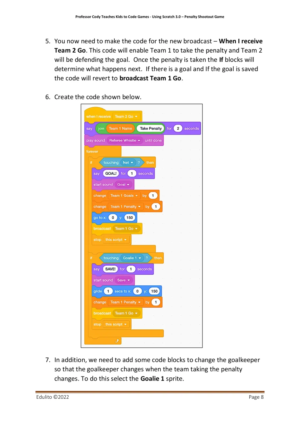 When I receive Team 2 Go: students build the mirrored script that adds Team 1 goals or saves, then broadcasts Team 1 Go