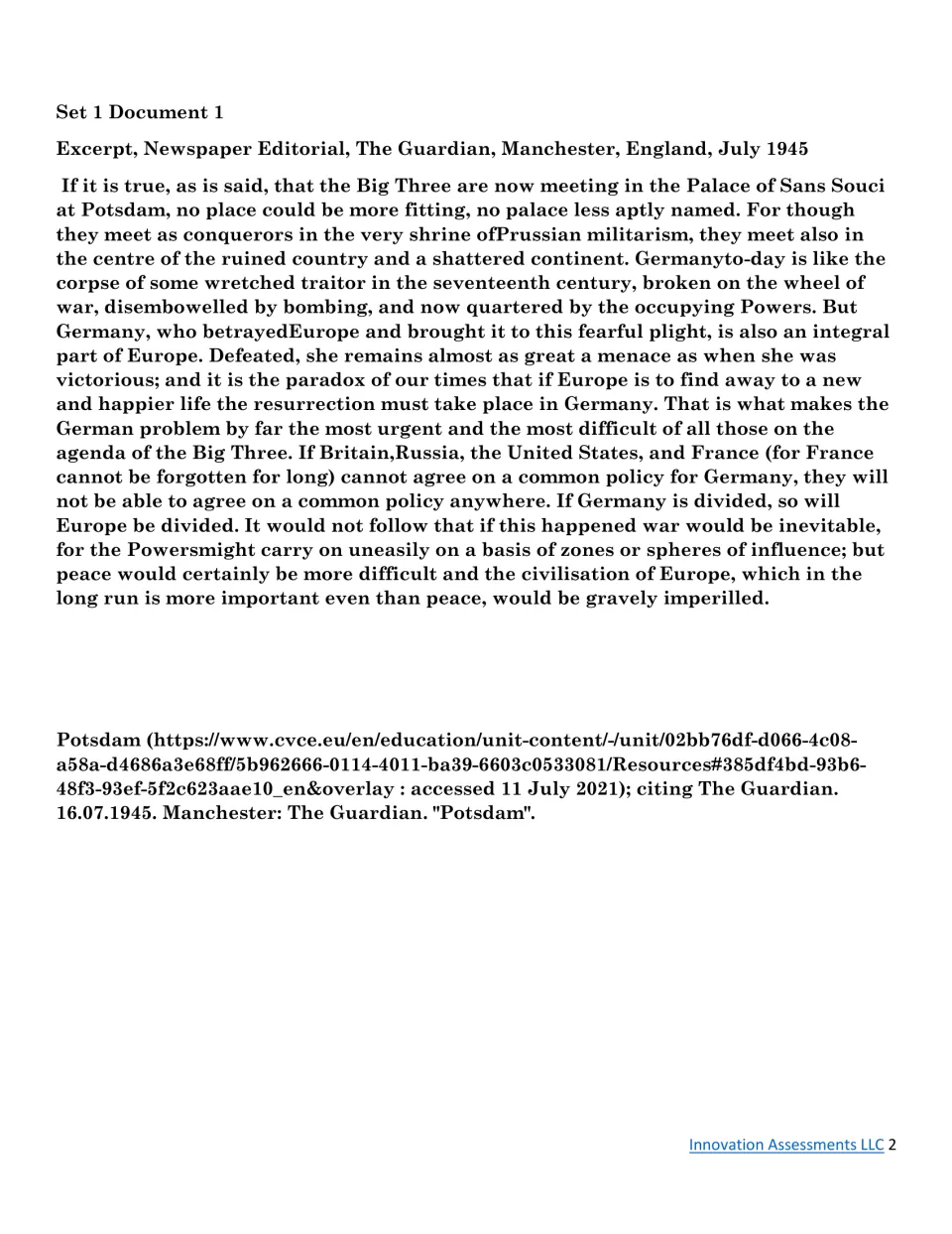 Set 1 Document 1: 1945 Guardian editorial on the Big Three at Potsdam warning that a divided Germany means a divided Europe