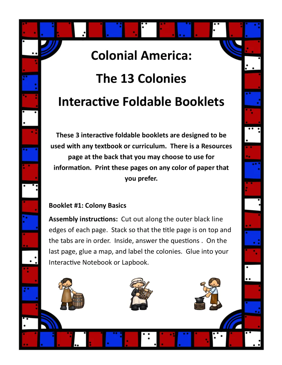 Booklet #1 Colony Basics assembly steps after an overview of the three booklets: cut, stack by tabs, answer, glue a map