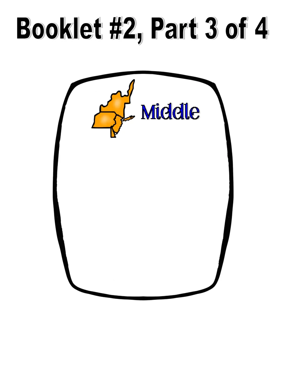 Middle colonies cut-out piece: barrel-shaped page with an orange map of the region and space to write its colony names