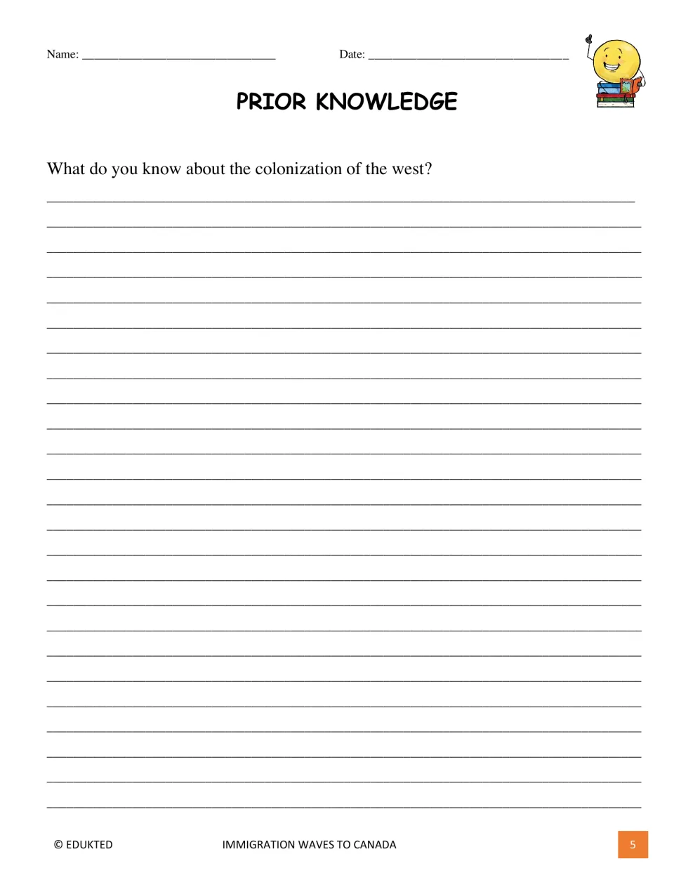 Prior knowledge activity asks students to write what they already know about the colonization of the west