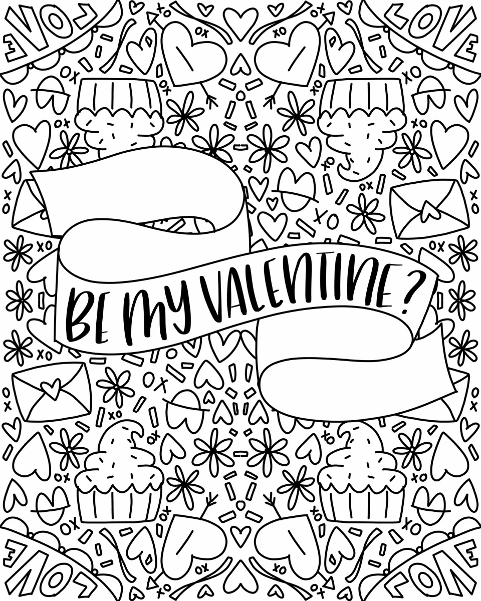 Be My Valentine? coloring page: central banner with mirrored doodles of cupcakes, envelopes, flowers, hearts, LOVE and XO
