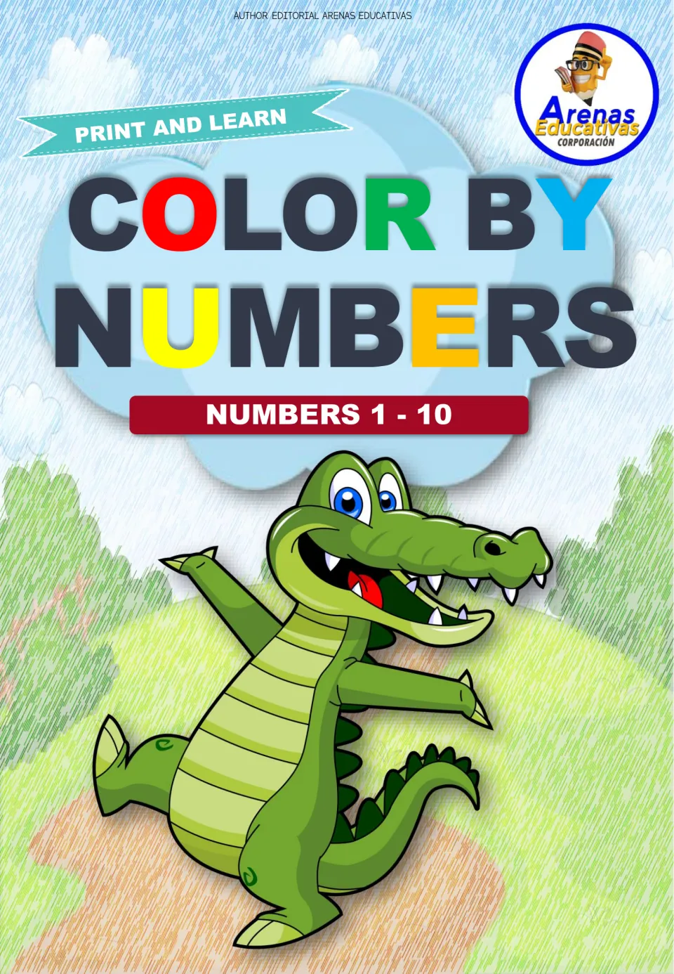 Color by numbers cover for numbers 1 to 10 with a Print and Learn banner and a smiling cartoon crocodile
