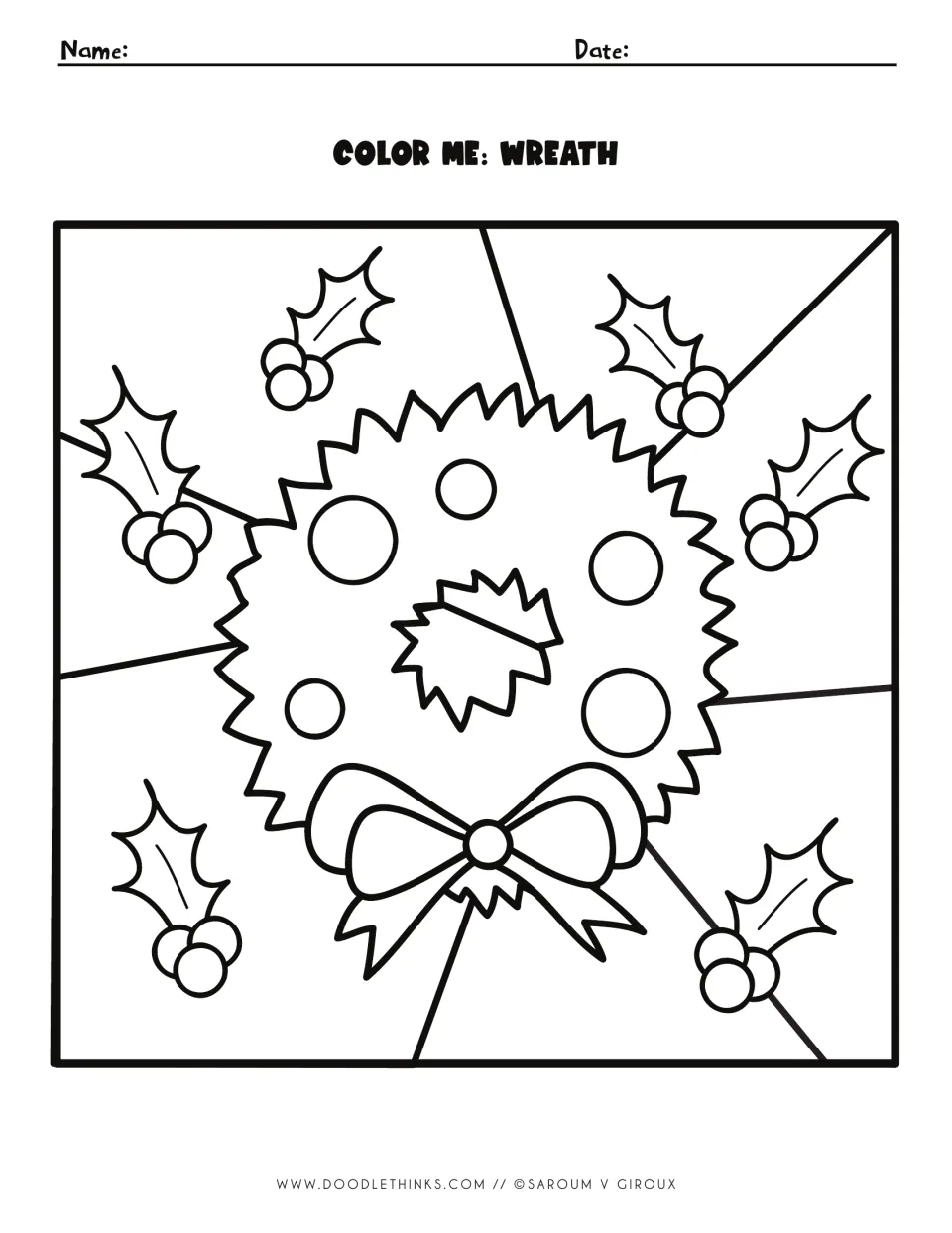 Color Me: Wreath, an unnumbered outline of a wreath with ornaments, a bow and holly sprigs for students to color freely