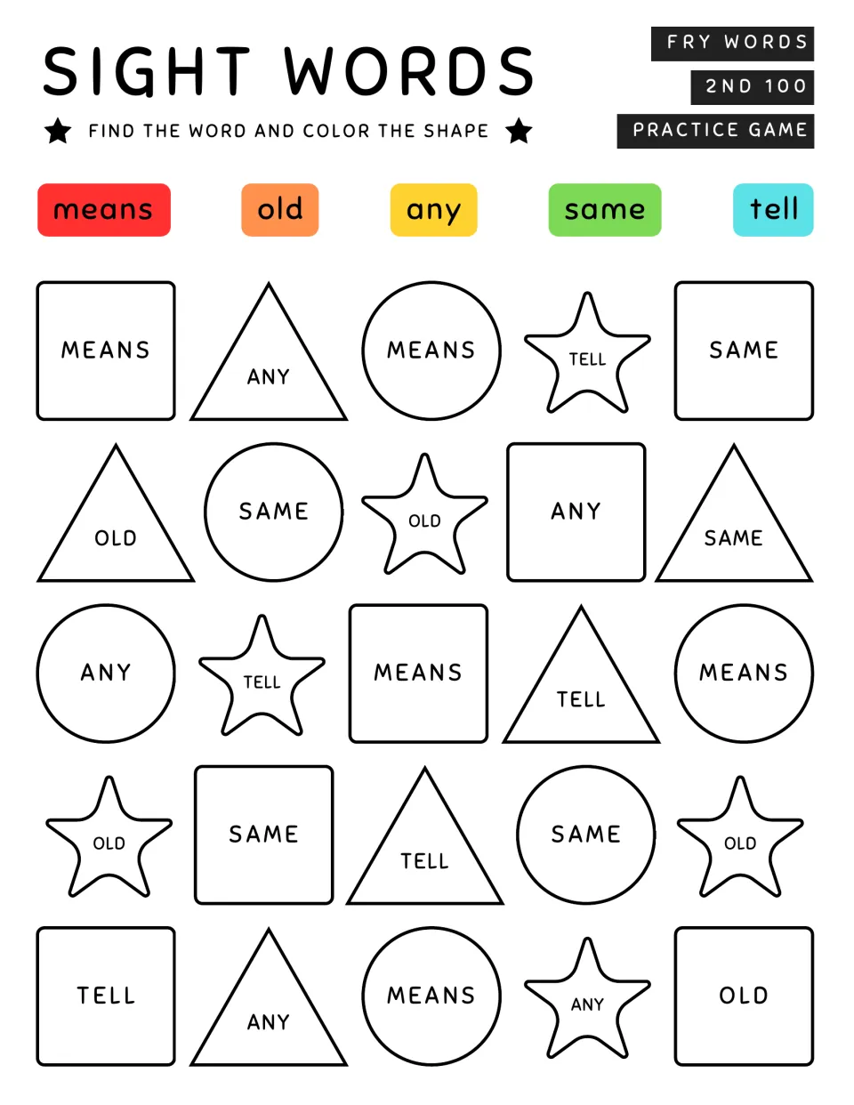 Sight words means, old, any, same, tell: students locate each word in the shapes and color it by the color key