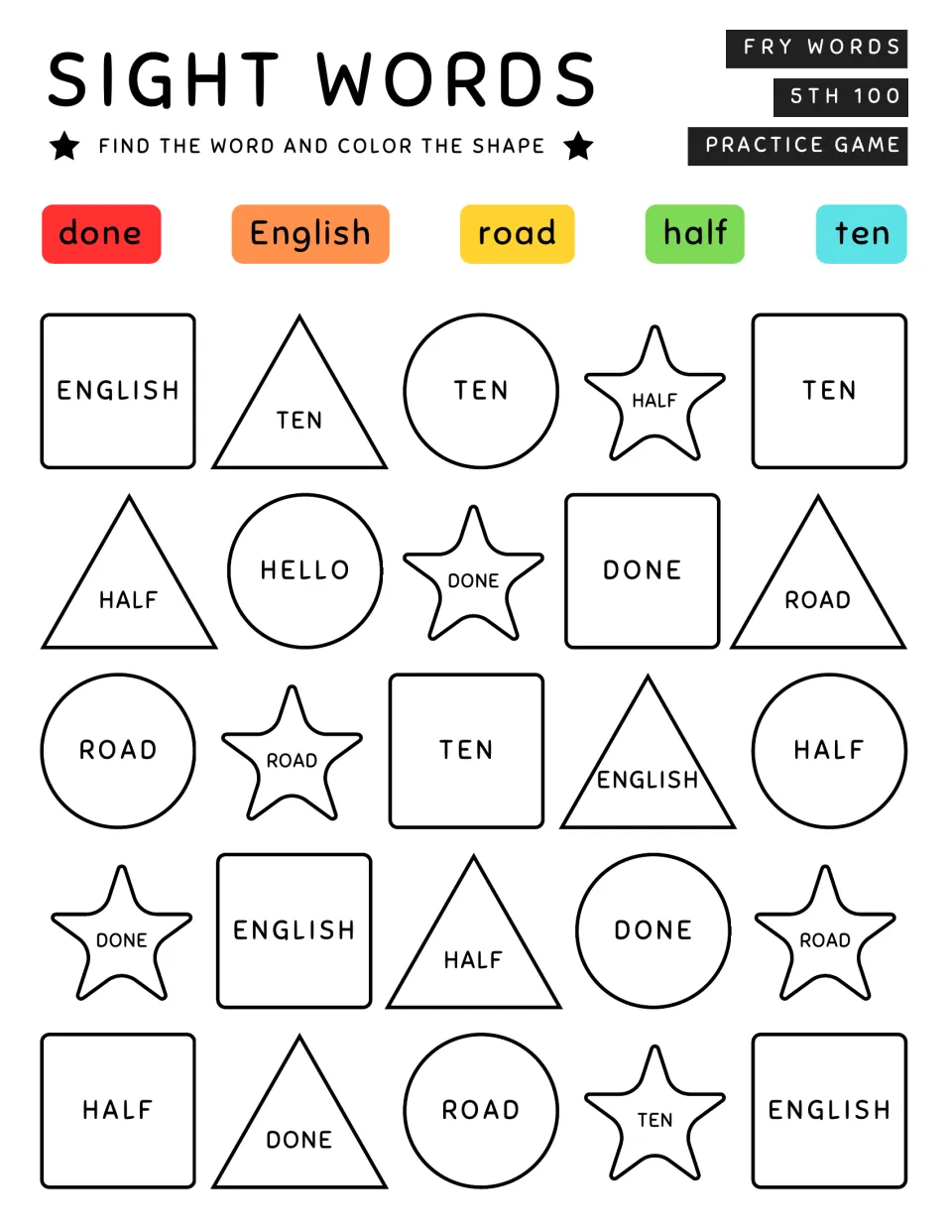 Sight-word coloring activity 1: find and color done, English, road, half, and ten among 25 word-filled shapes.