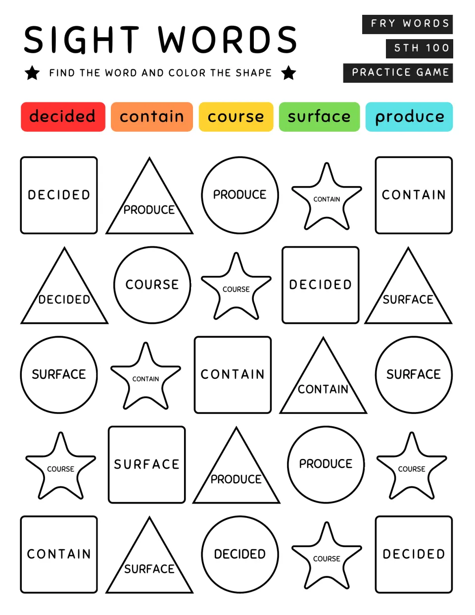 Sight-word coloring activity 6: find decided, contain, course, surface, and produce in 25 shapes to color.