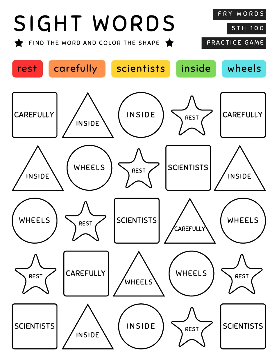 Sight-word coloring activity 8: find rest, carefully, scientists, inside, and wheels in 25 shapes to color.