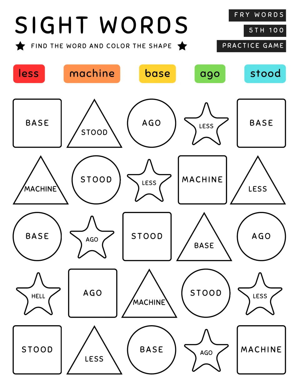 Sight-word coloring activity 10: find less, machine, base, ago, and stood among 25 word-filled shapes.