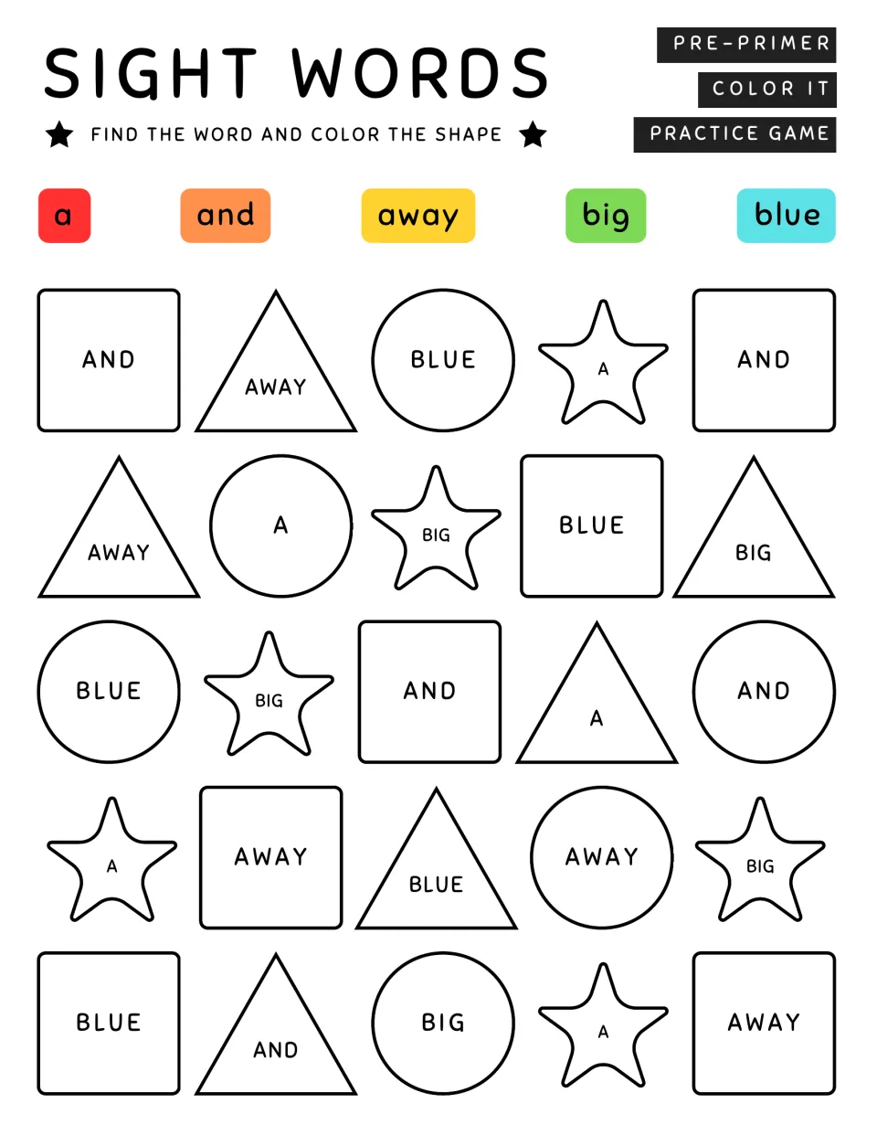 Sight word coloring practice page 1: match a, and, away, big, and blue to the color key in 25 shapes.