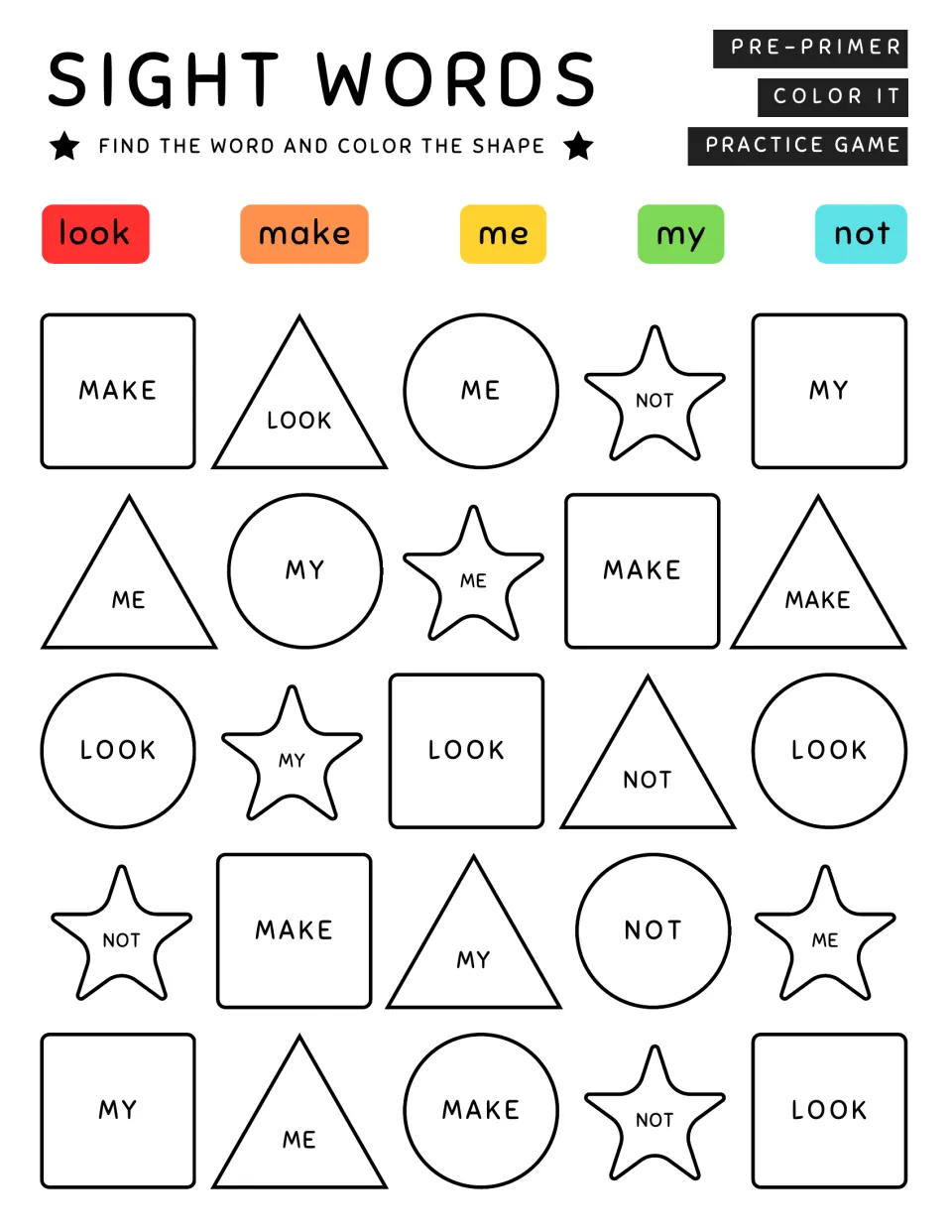 Sight word coloring practice page 5: match look, make, me, my, and not to the color key in 25 shapes.