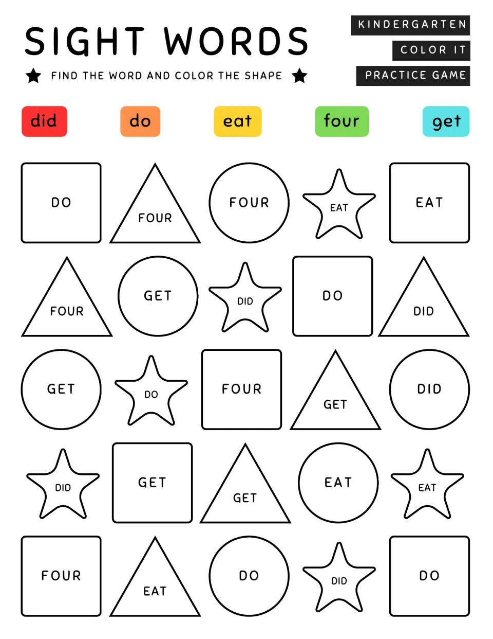 Kindergarten sight word coloring practice: did, do, eat, four, and get; find and color 25 shapes.