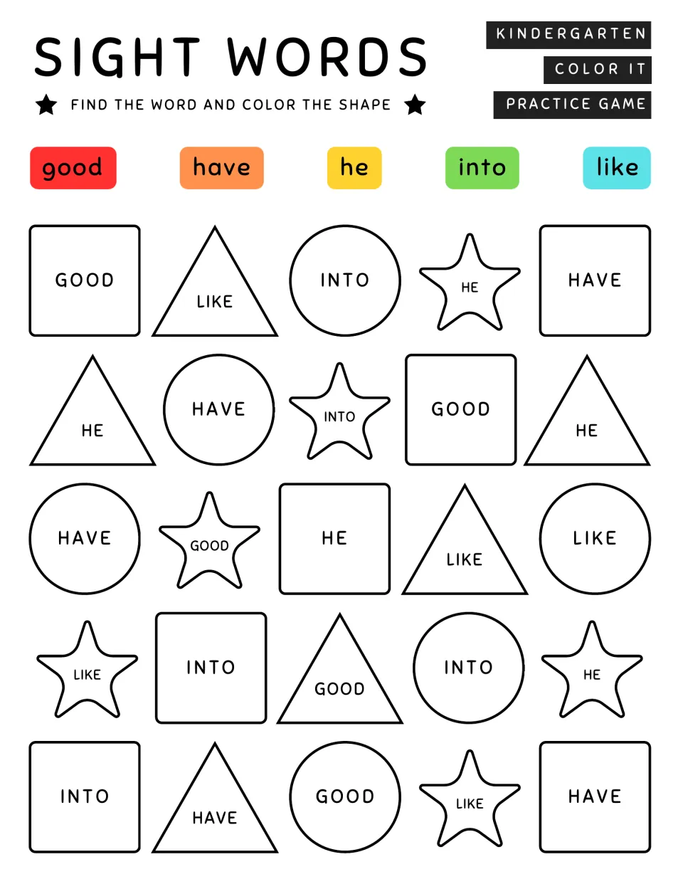 Kindergarten sight word coloring practice: good, have, he, into, and like; find and color 25 shapes.