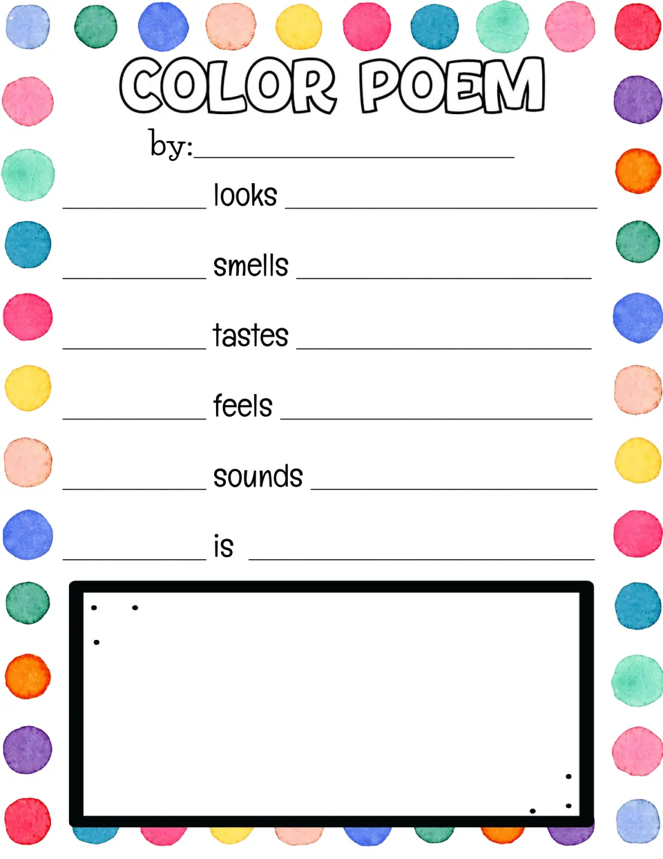 Color poem template: students write any color before looks, smells, tastes, feels, sounds and is, then draw a picture