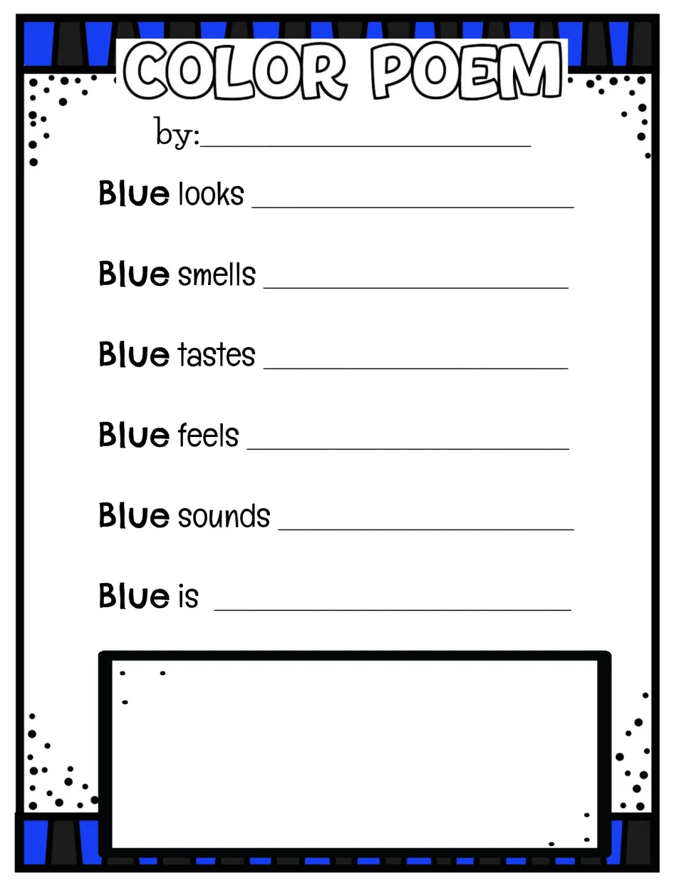 Blue color poem: students finish Blue looks, Blue smells, Blue tastes, Blue feels, Blue sounds and Blue is, plus a drawing