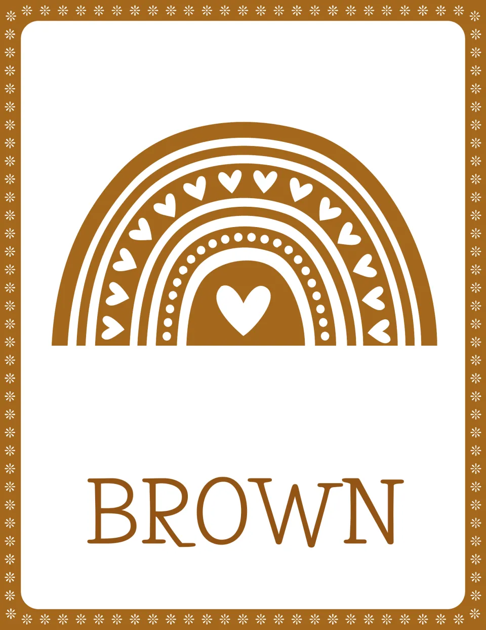 Color word poster for BROWN: a brown rainbow with rows of hearts and dots and a center heart, above the word BROWN