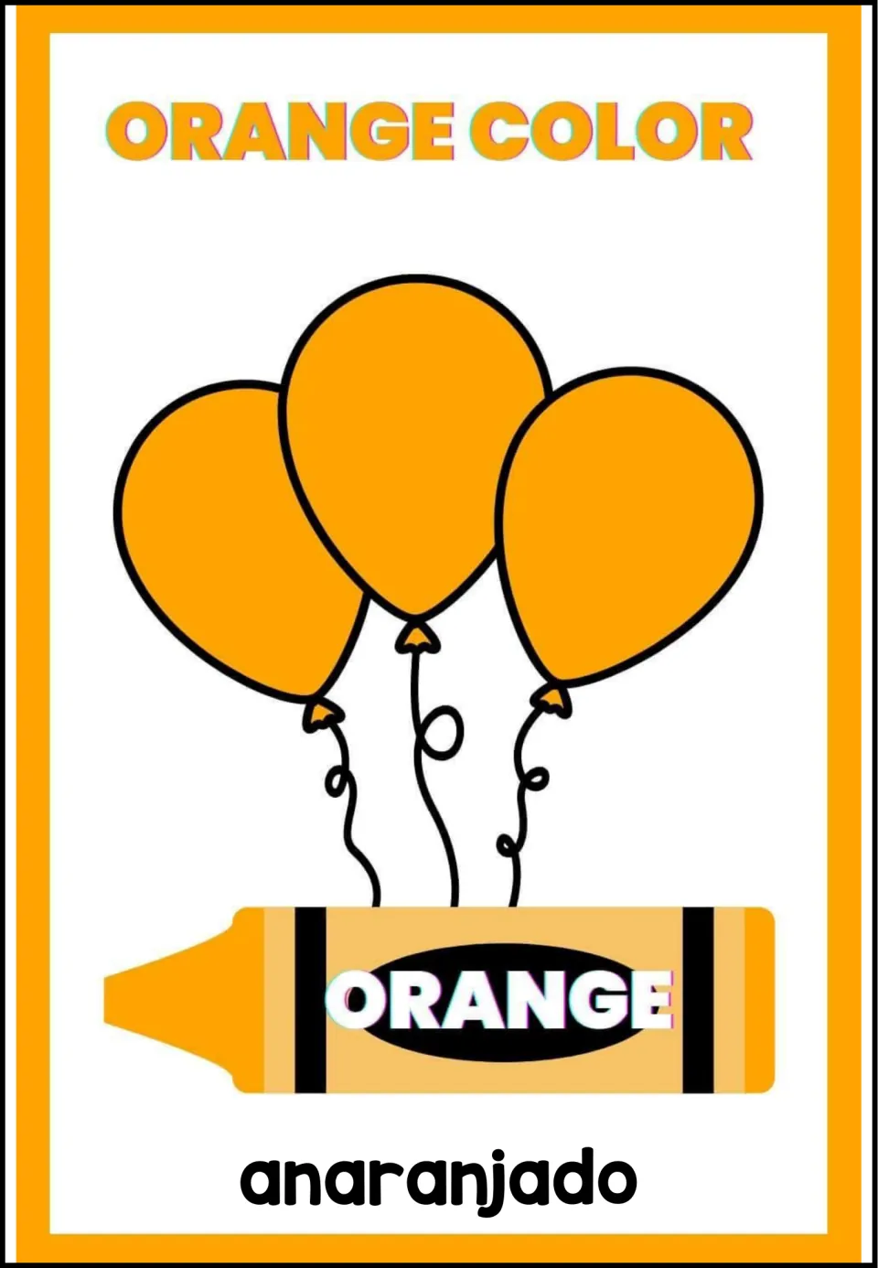 Color poster 1 of 9: anaranjado (orange), with 'Orange Color', three orange balloons, and an orange crayon