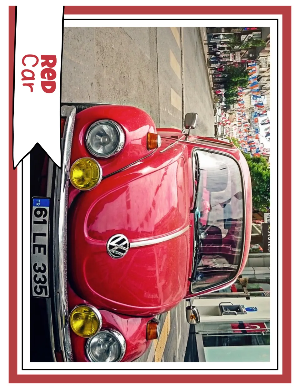 Red color photograph card labeled “Red Car,” showing the front of a red Volkswagen Beetle on a street