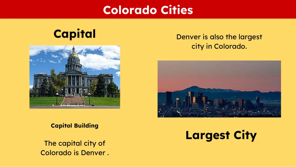 Cities slide identifying Denver as Colorado’s capital and largest city, with capitol and skyline photos