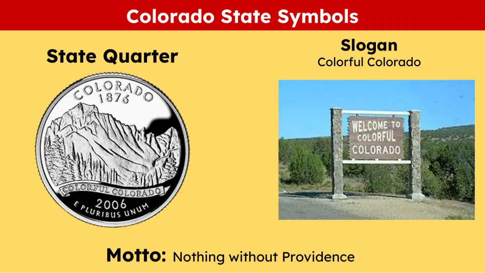State symbols slide showing the Colorado quarter, “Colorful Colorado” slogan and “Nothing without Providence” motto