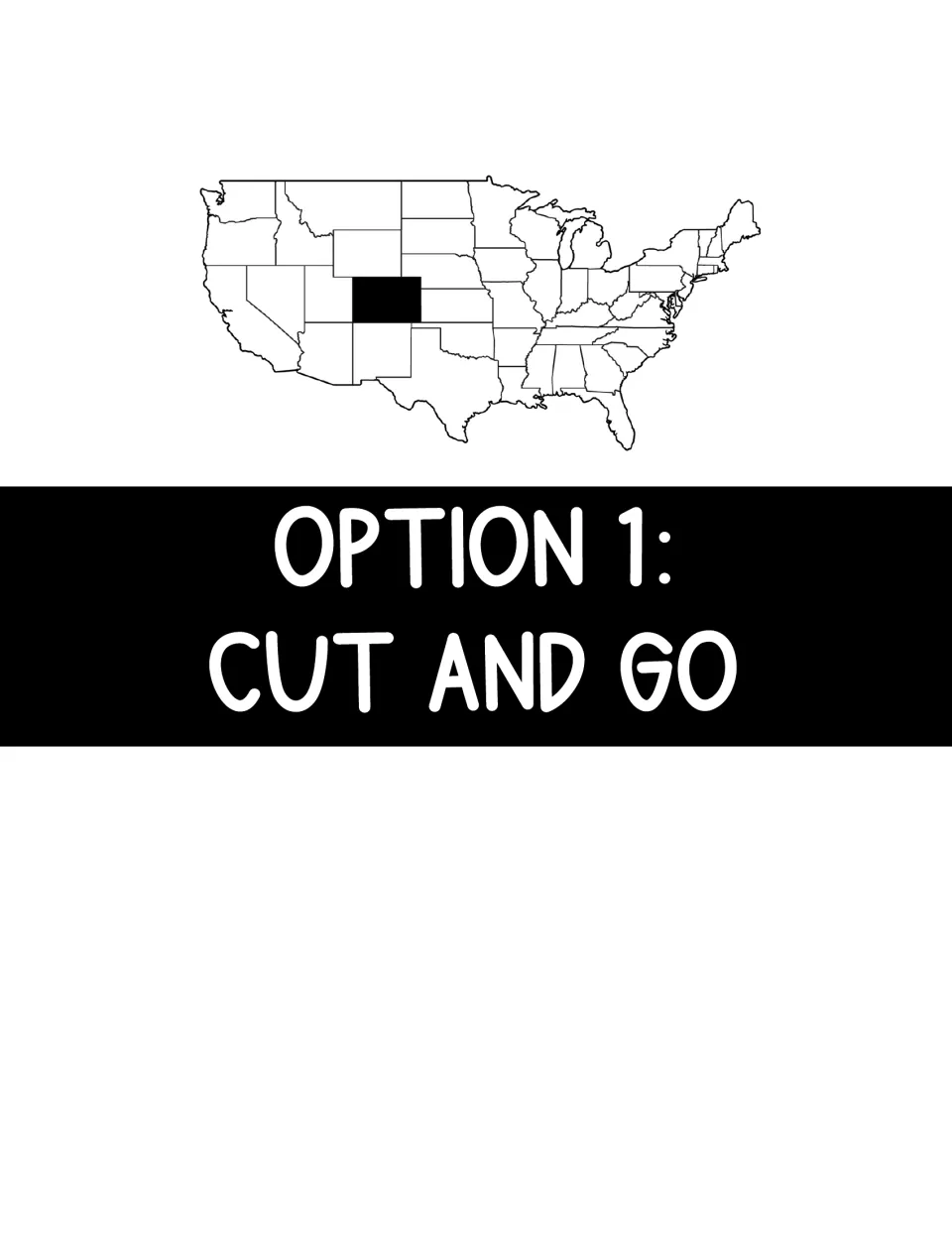 Section divider reading Option 1: Cut and Go, under a U.S. map with Colorado shaded, marking the single-sided version