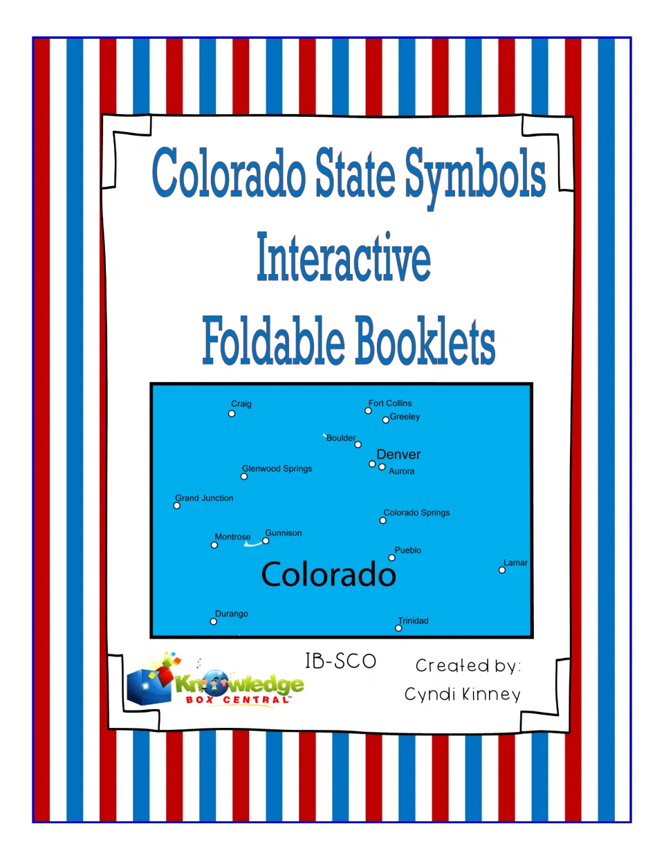 Cover: Colorado state symbols foldable booklets, showing a Colorado map that marks Denver, Boulder, Pueblo and other cities