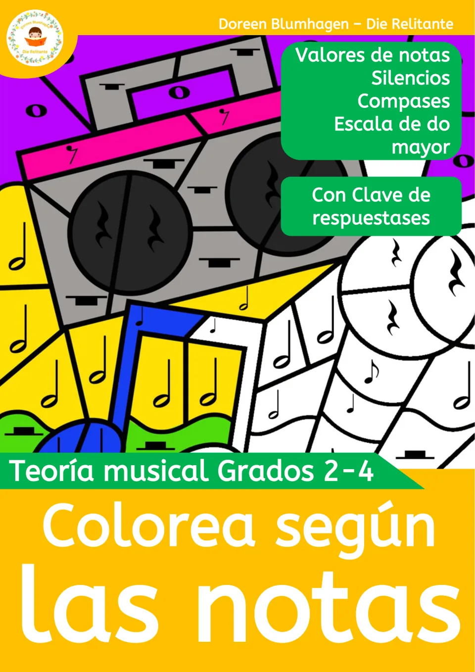 Cover of Colorea según las notas: music theory color-by-note on note values, rests, meters and C major scale, with key