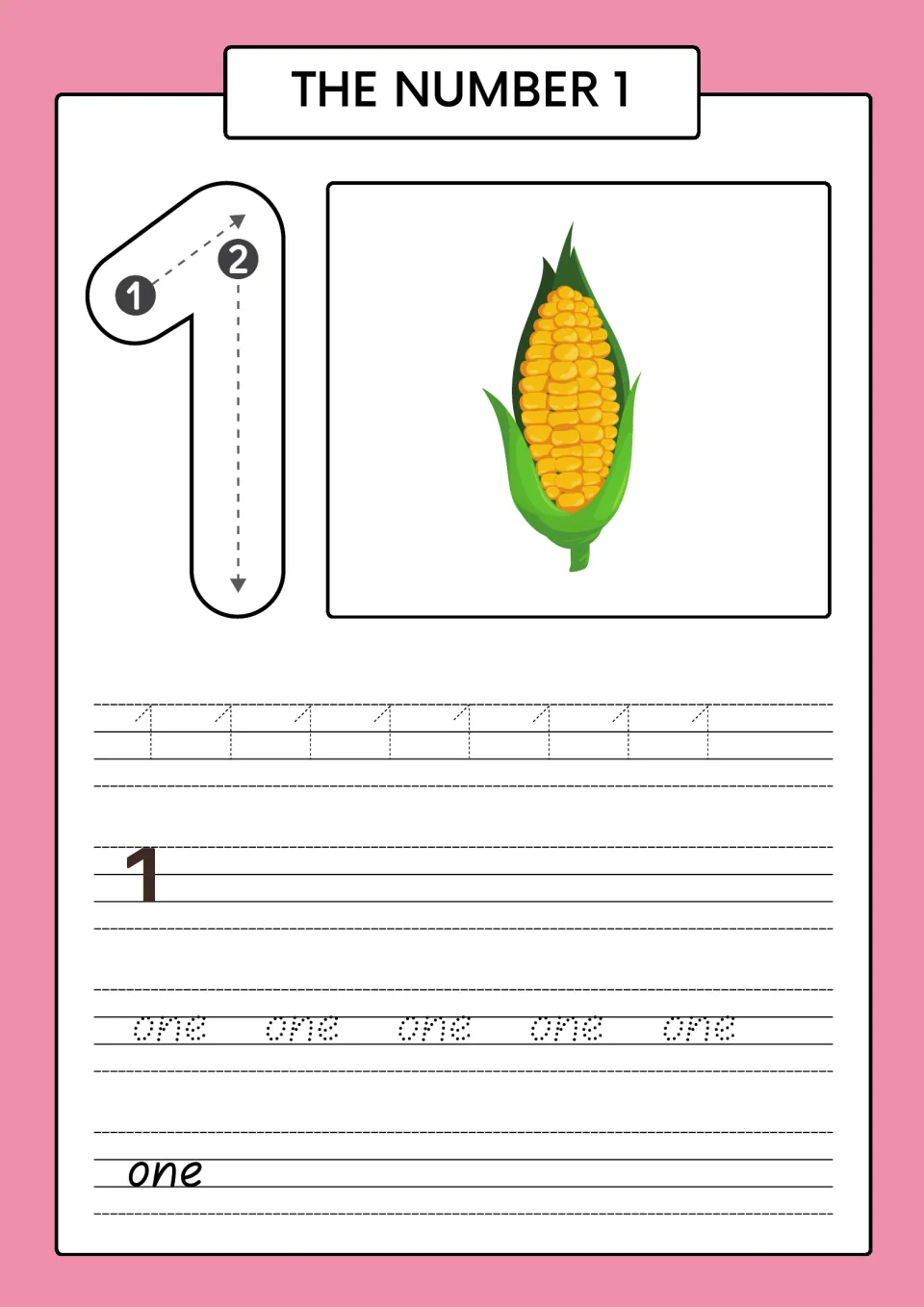 The number 1: students trace a numbered-stroke 1 beside one ear of corn, then trace and write 1 and the word one