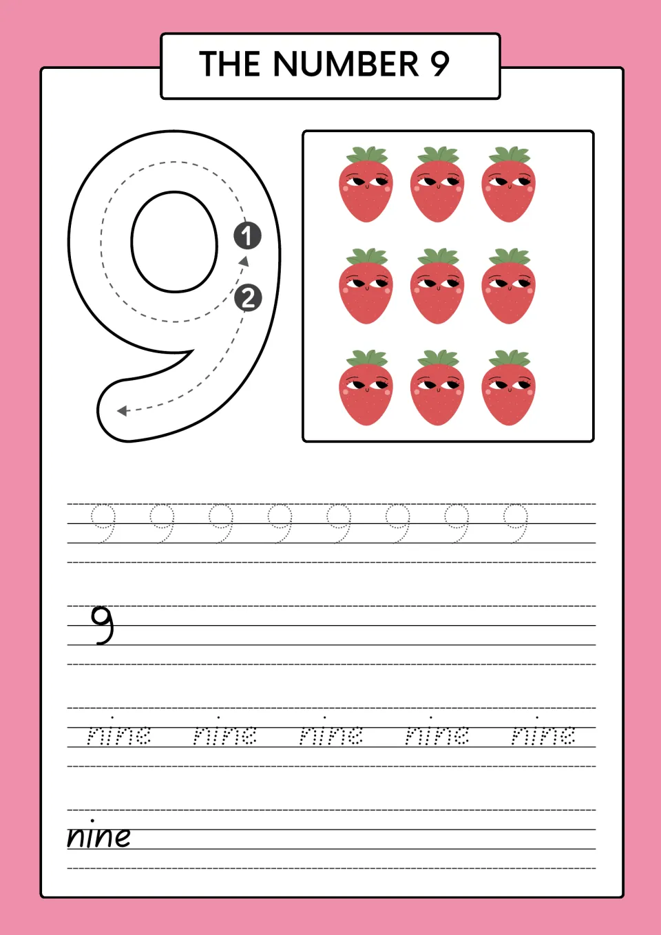 The number 9: students count nine strawberries in a 3 by 3 set, trace a 9, then trace and write 9 and the word nine