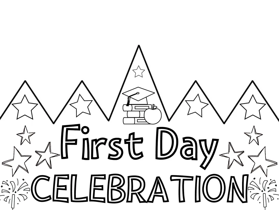 Colorable cut-out crown reading "First Day Celebration," the black-and-white version for students to color