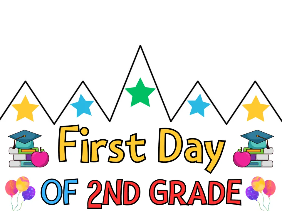 Colored cut-out crown reading "First Day of 2nd Grade," the second-grade design in the first-day crown set