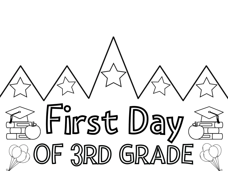 Colorable cut-out crown reading "First Day of 3rd Grade," a black-and-white template for students to color