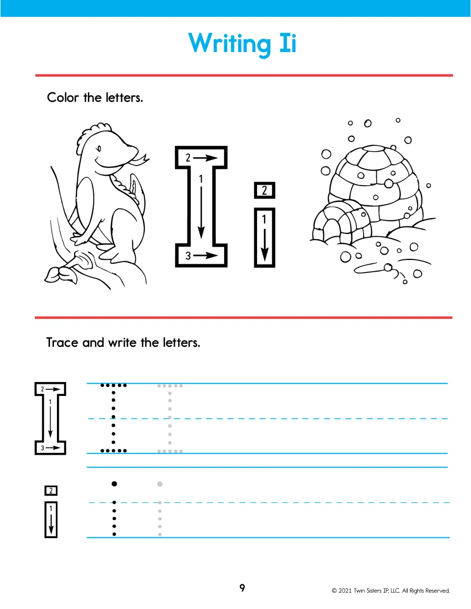 Writing Ii: students color I and i by an iguana and an igloo, then trace the capital with crossbars and the lowercase dot