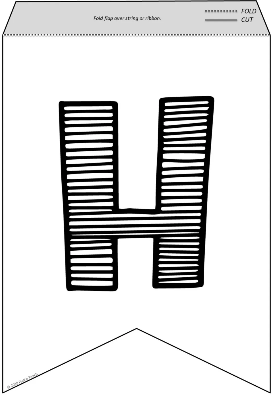 Letter H pennant to color: a tall H shaded with dense horizontal hatching, cut along the edge and folded over string