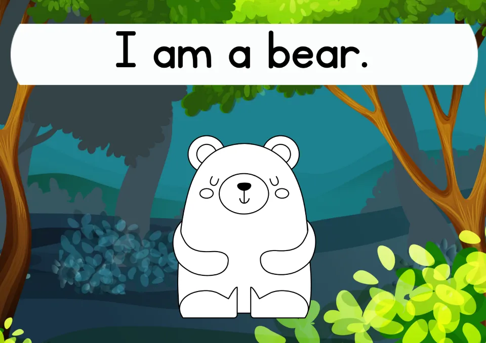 Letter B animal: students read the sentence I am a bear and color the outline of a bear sitting in a shady forest
