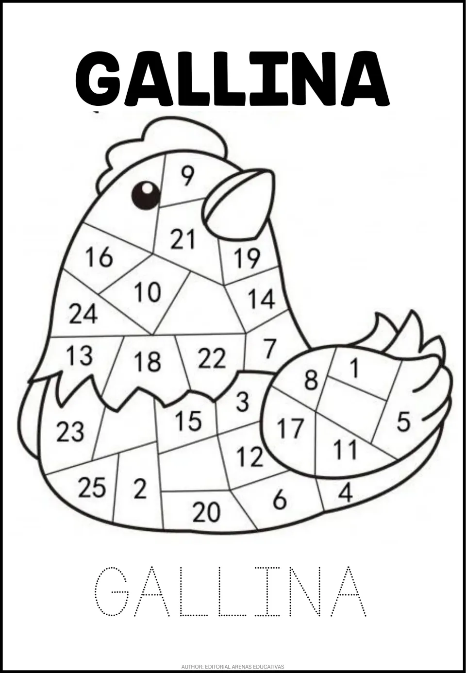 Animal number coloring worksheet: hen sections numbered 1–25 and the Spanish word GALLINA (hen) to trace